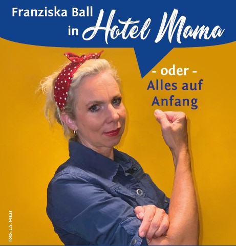 Hotel Mama oder Alles auf Anfang